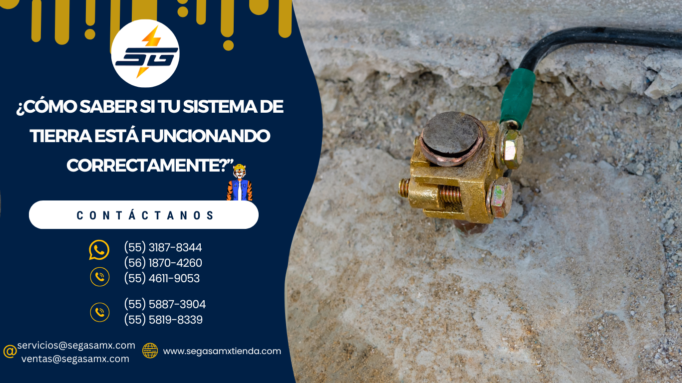 ¿Cómo Saber si tu Sistema de Tierra Está Funcionando Correctamente?