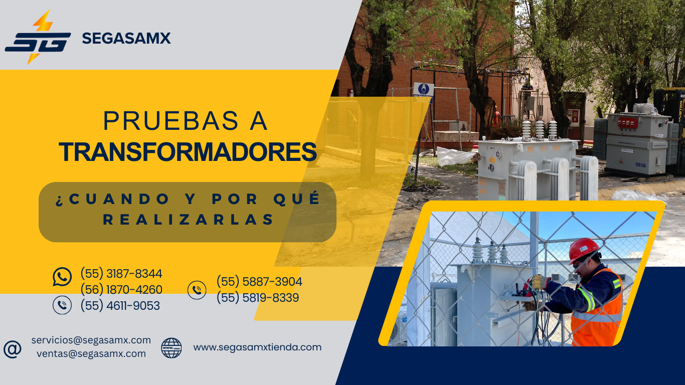 Pruebas a Transformadores: ¿Cuándo y por qué realizarlas?